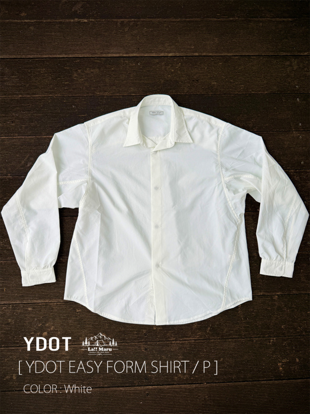 YDOT EASY FORM SHIRT